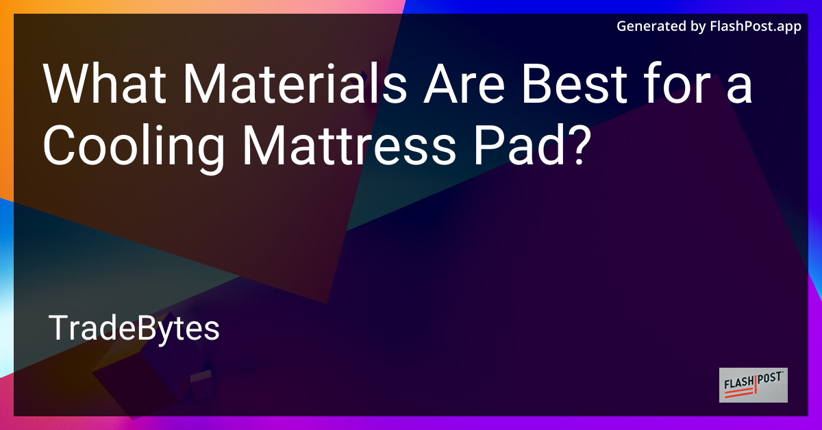 Cooling Mattress Pad