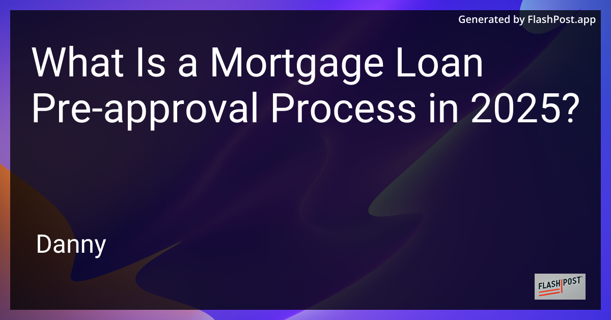 Mortgage Loan Pre-Approval