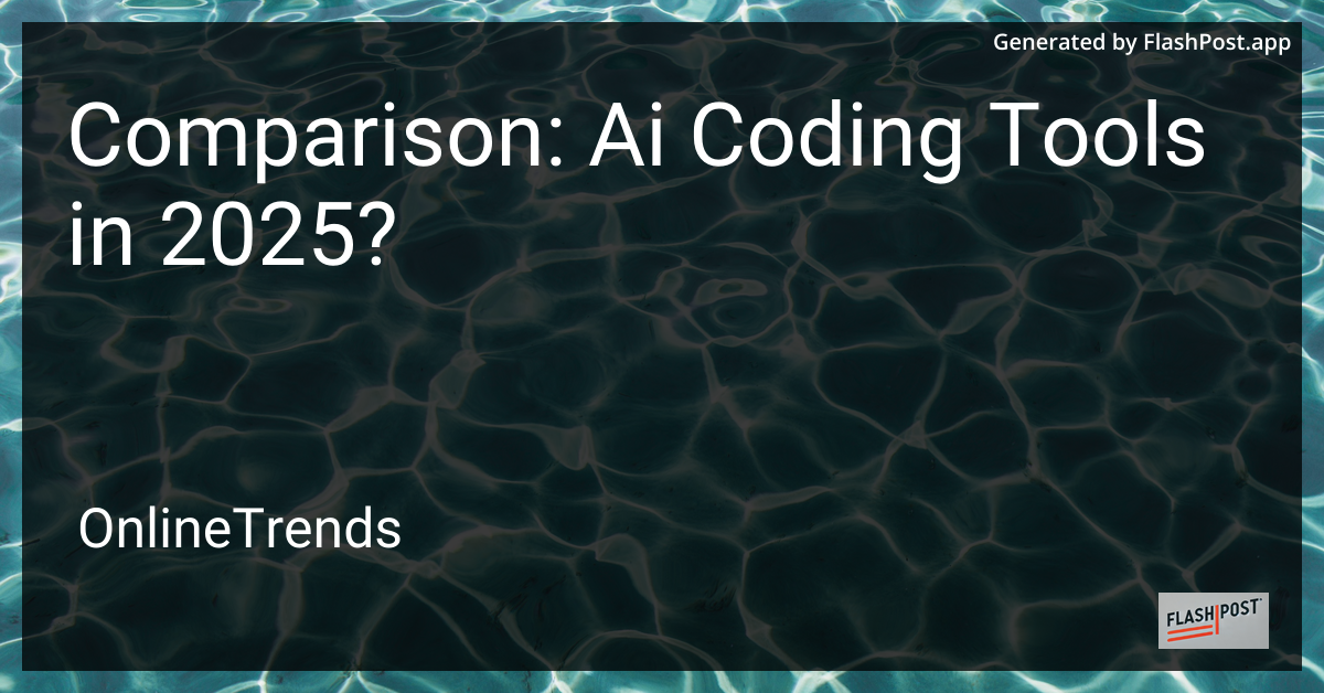 AI Coding Tools in 2025