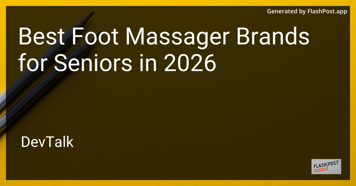 Best Foot Massager Brands for Seniors in 2026