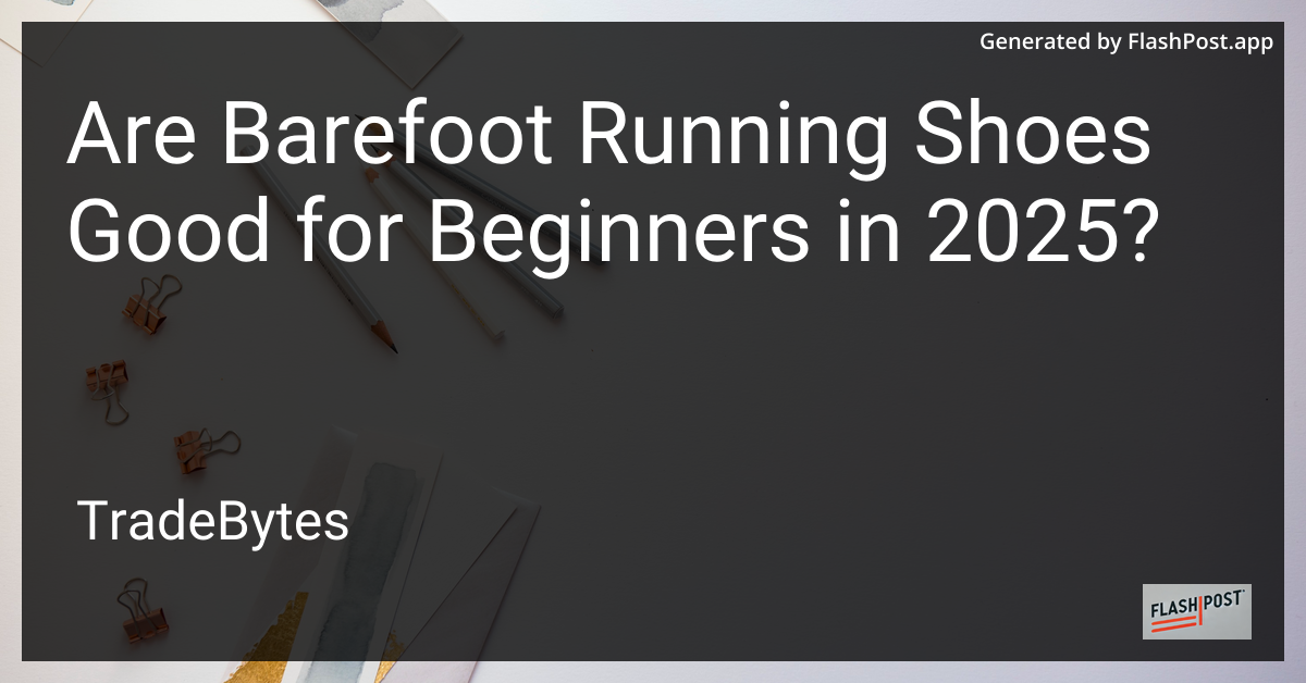 Barefoot Running Shoes