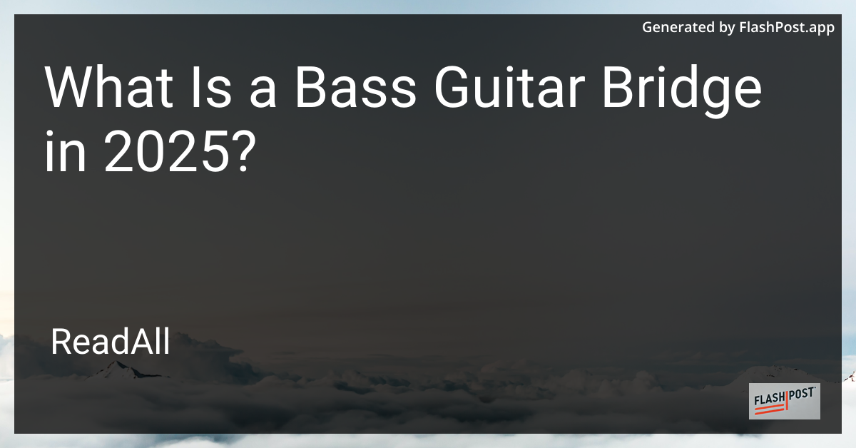 Bass Guitar Bridge