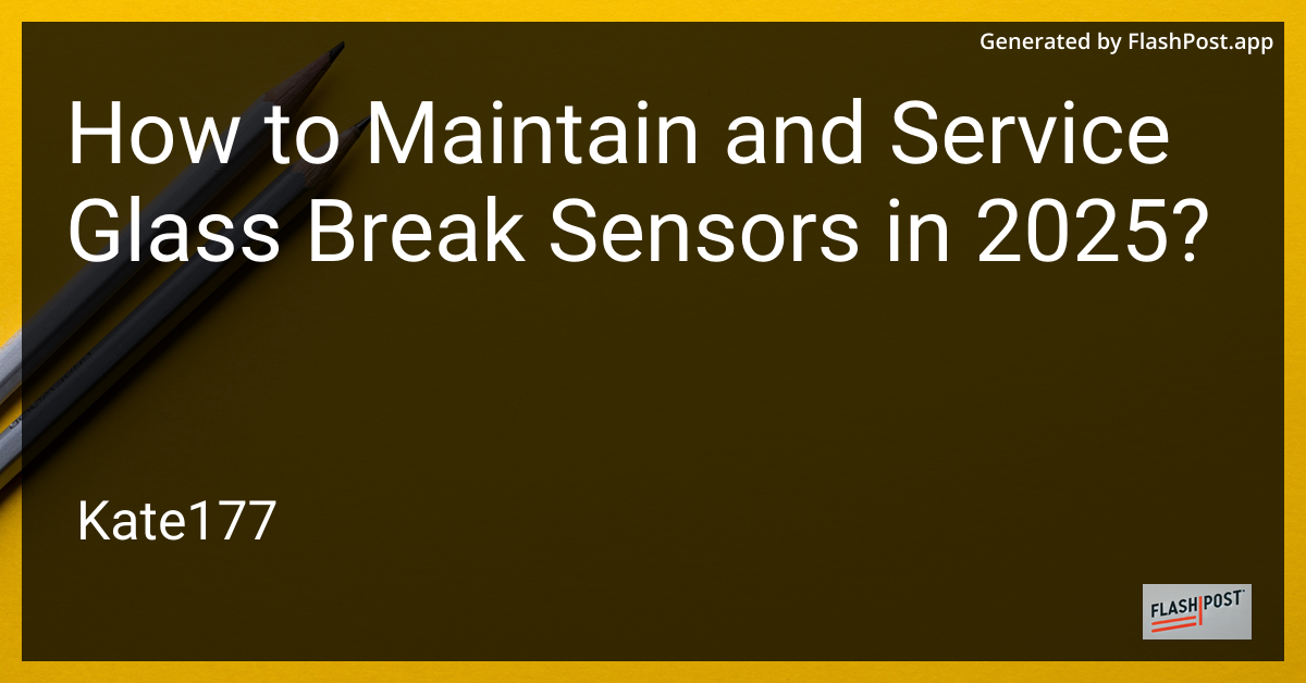 Glass Break Sensor
