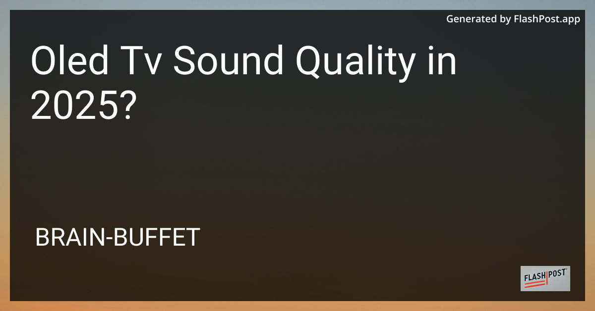 OLED TV Sound Quality