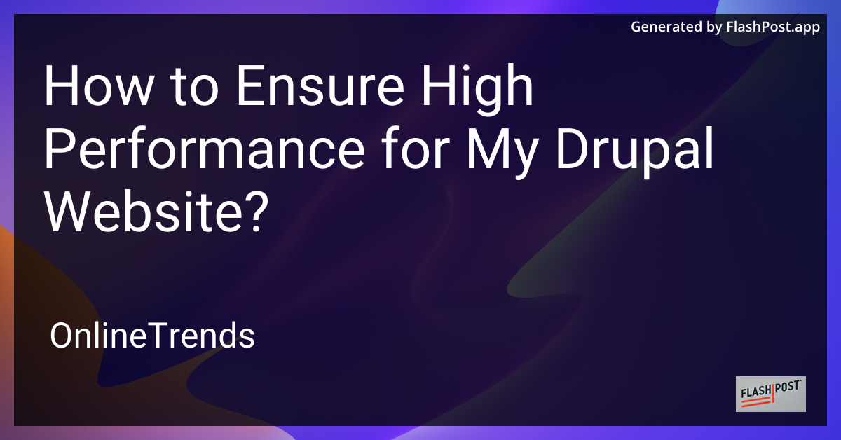 High Performance Drupal