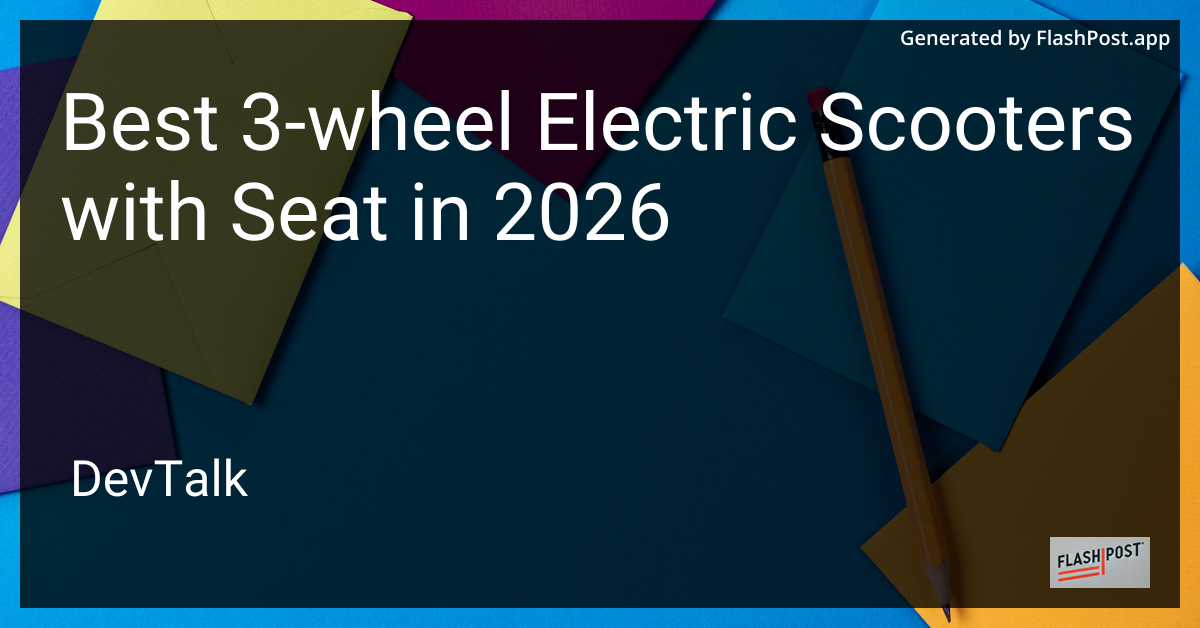 Best 3-Wheel Electric Scooters with Seat in 2026