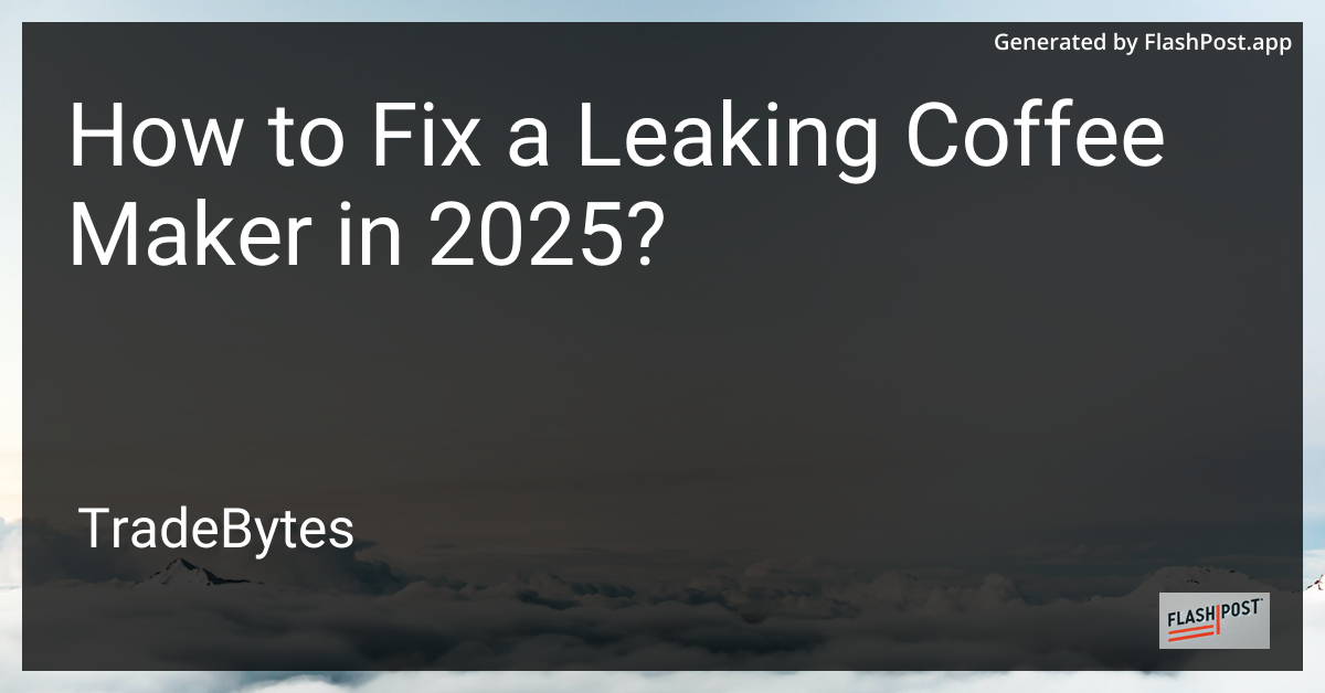 Leaking Coffee Maker