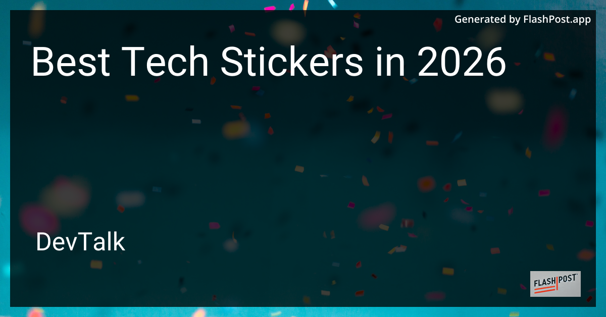 Best Tech Stickers in 2026