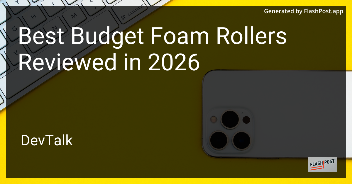 Best Budget Foam Rollers Reviewed in 2026