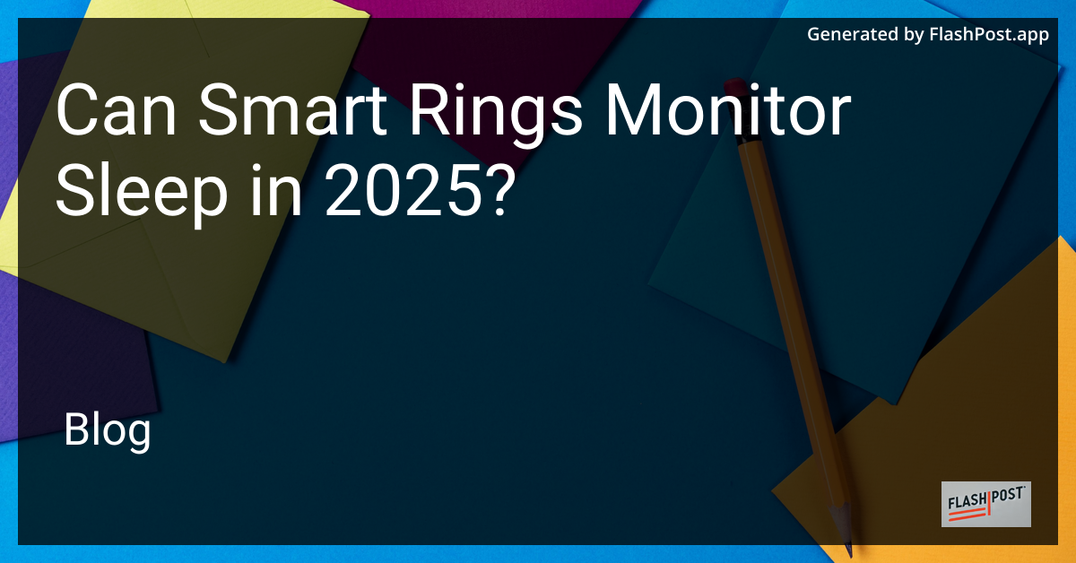 Smart Ring Sleep Monitoring