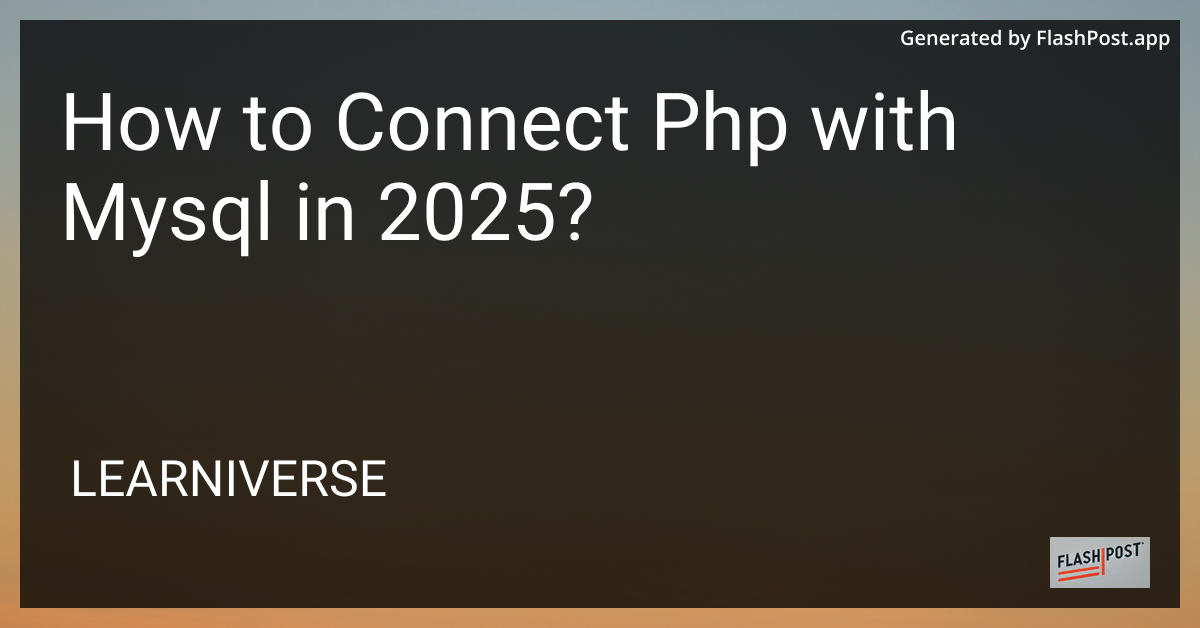 PHP and MySQL Connection
