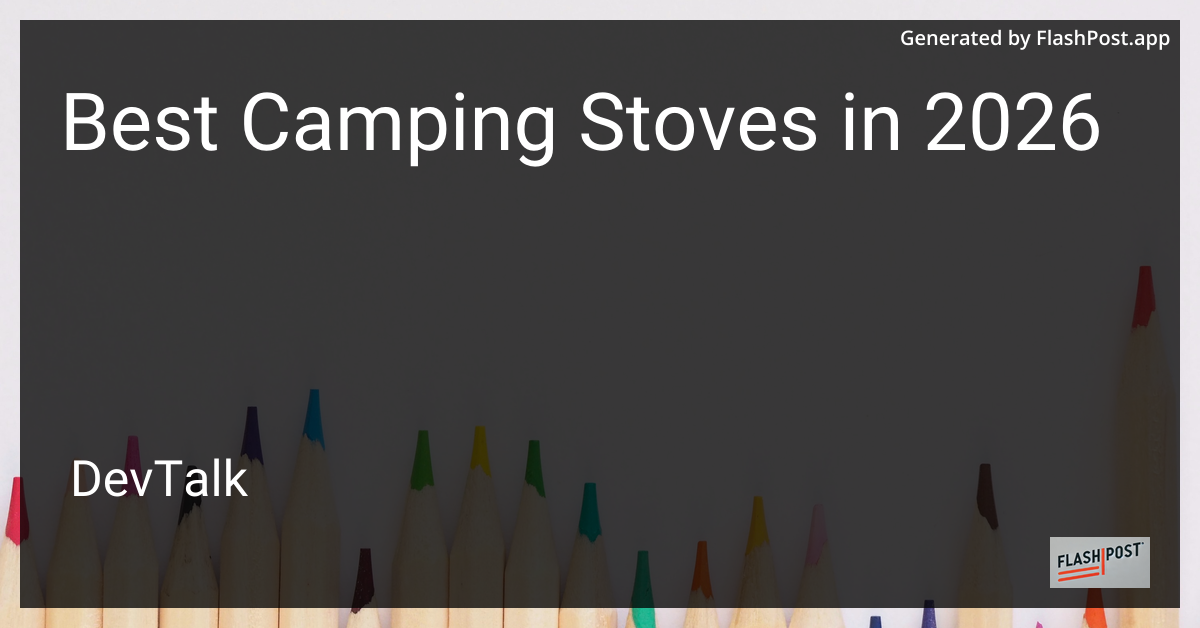 Best Camping Stoves in 2026
