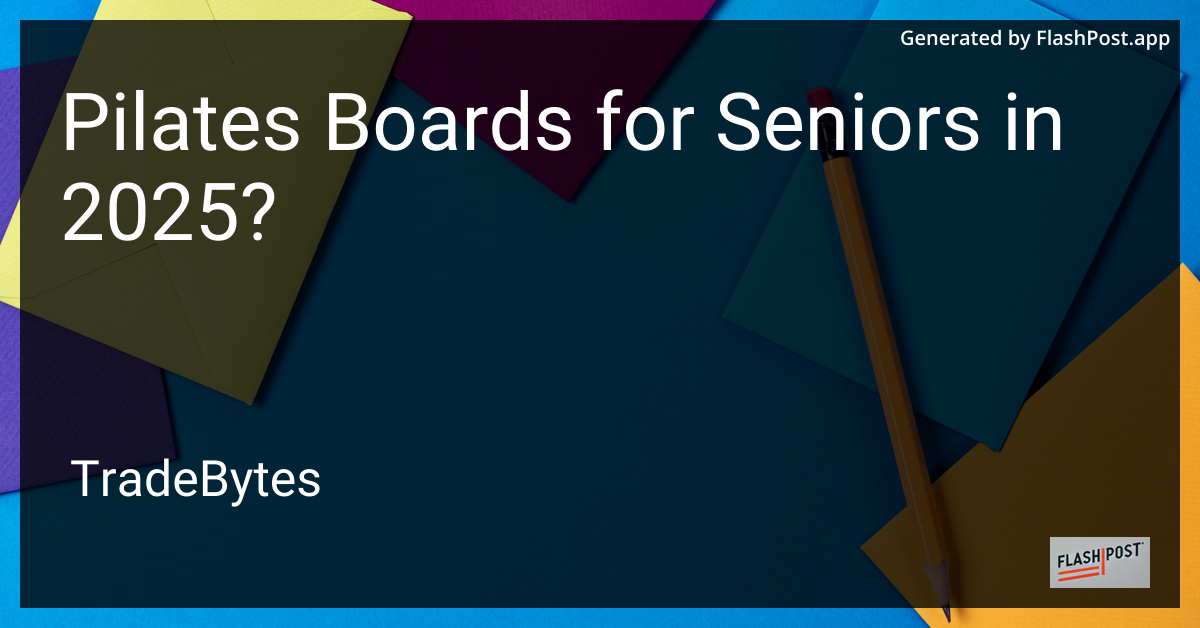 Pilates Boards for Seniors in 2025