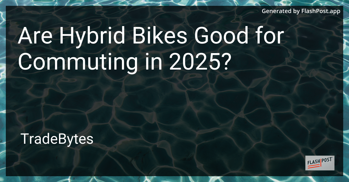 Hybrid Bike Commuting