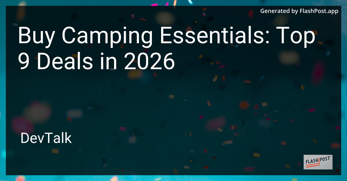 Buy Camping Essentials: Top 9 Deals in 2026