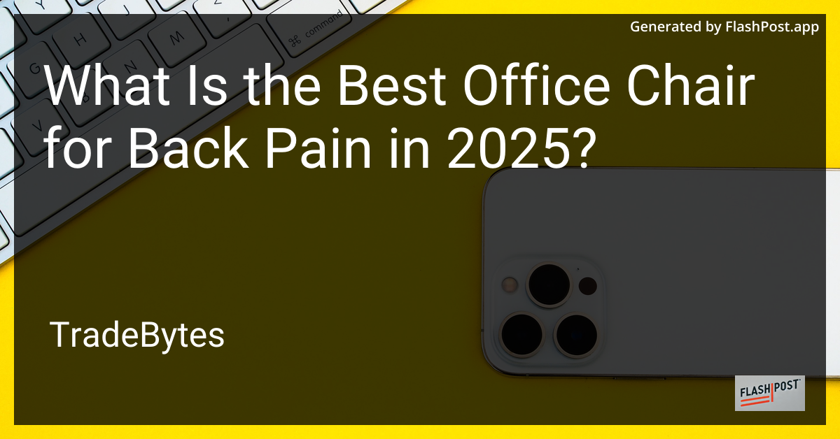Best Office Chair for Back Pain