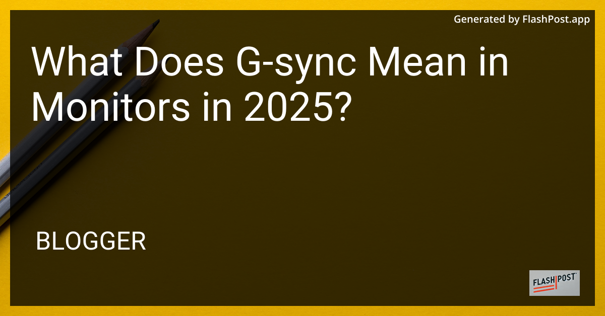 G-Sync Technology in Monitors