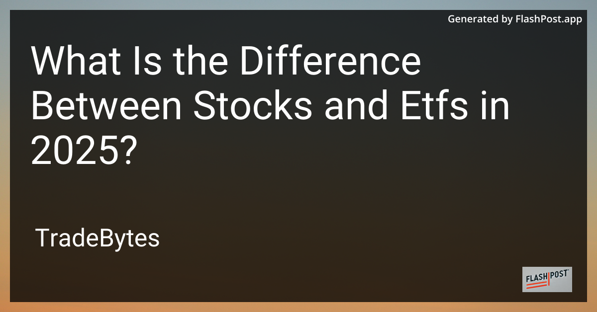 Stocks vs ETFs