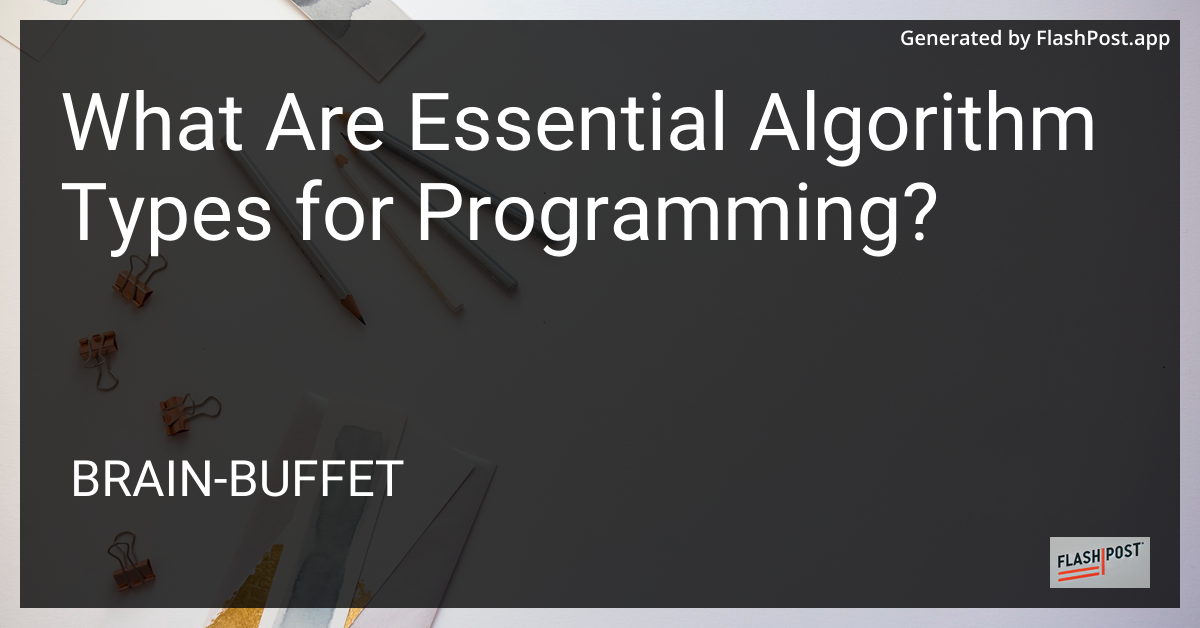 Essential Algorithm Types for Programming