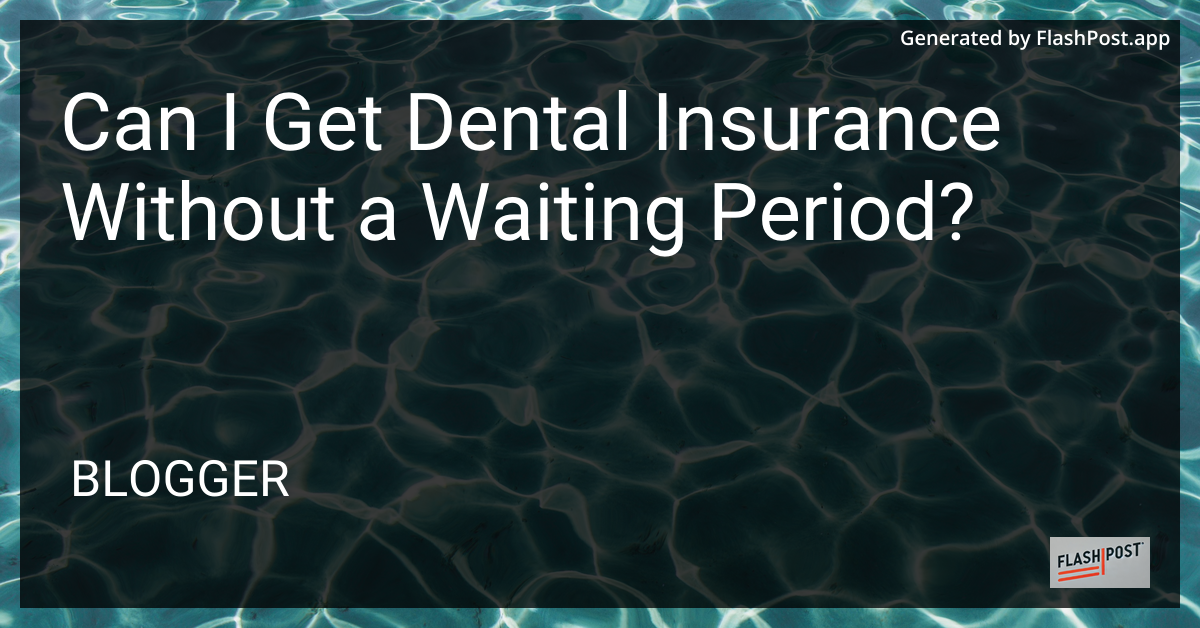 Dental Insurance