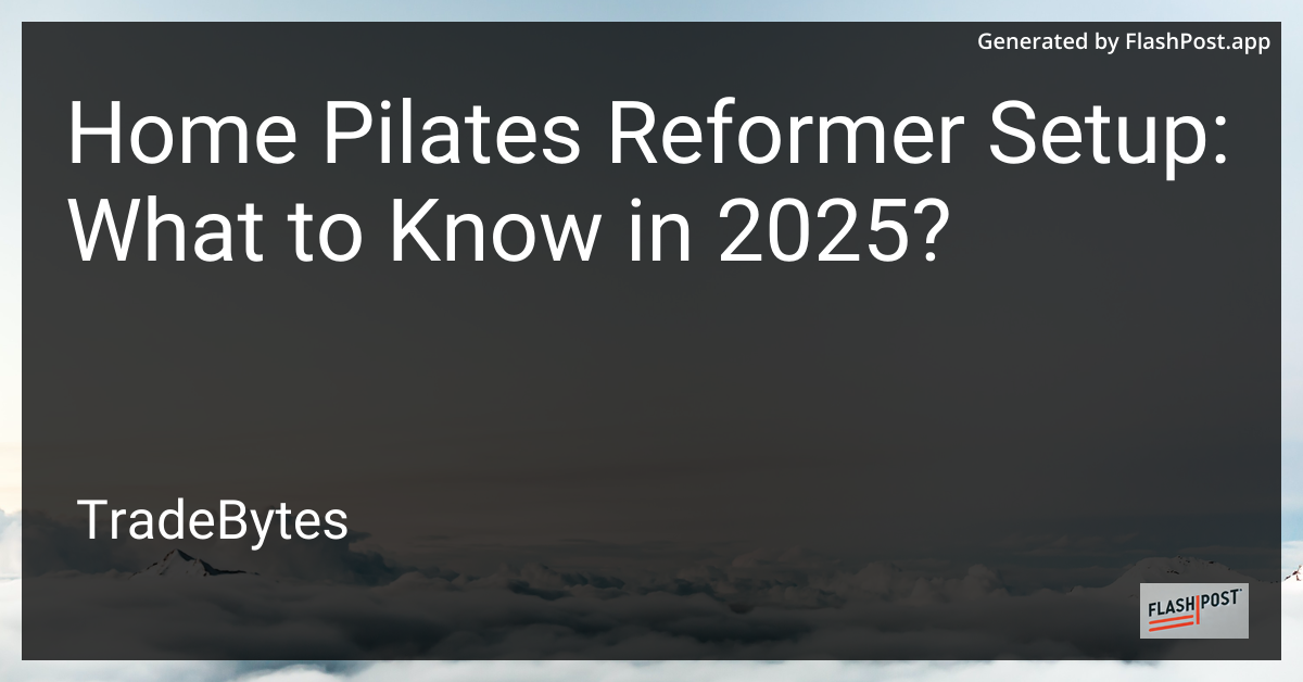 Home Pilates Reformer Setup