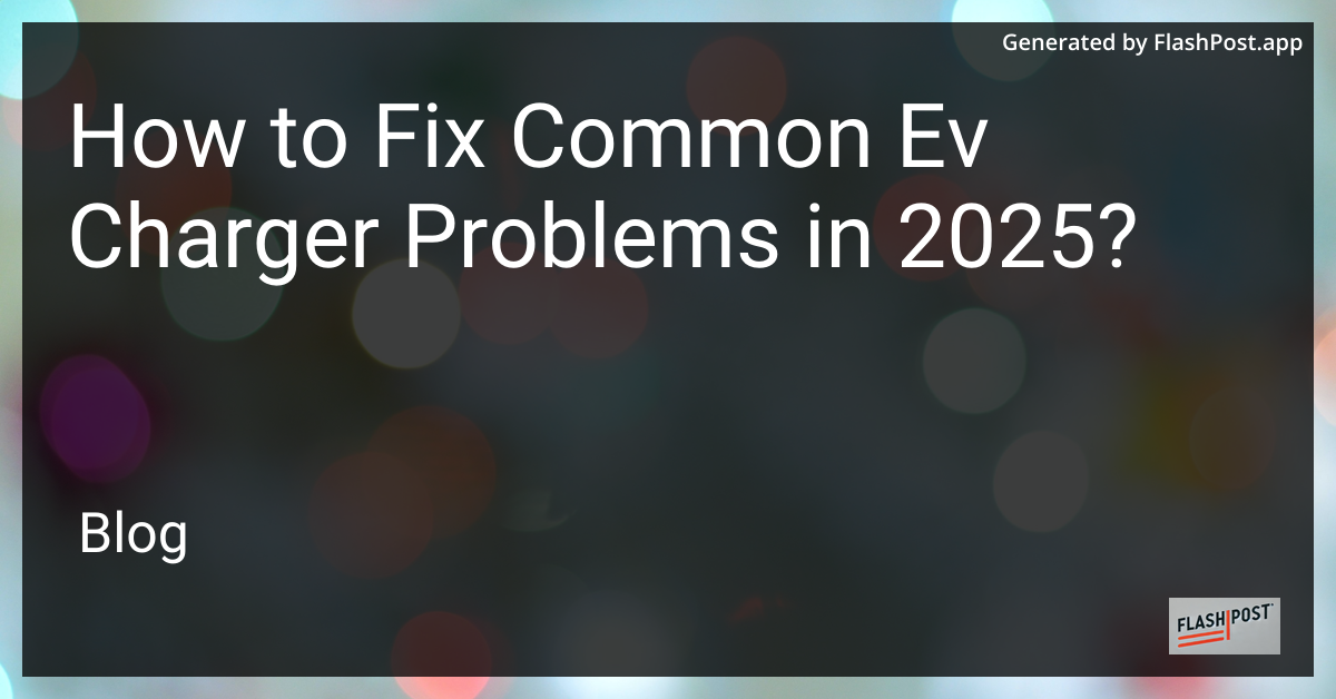 EV Charger Troubleshooting