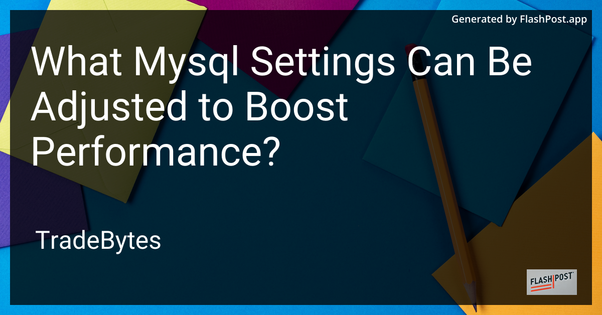 MySQL Performance