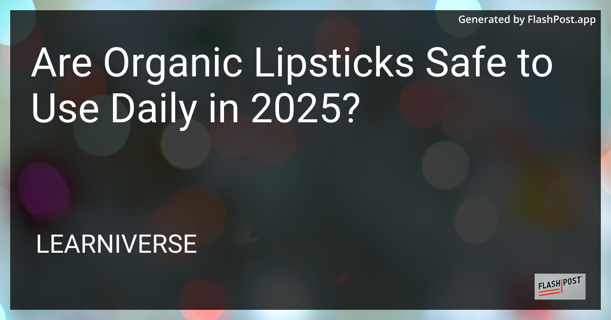 Organic Lipsticks