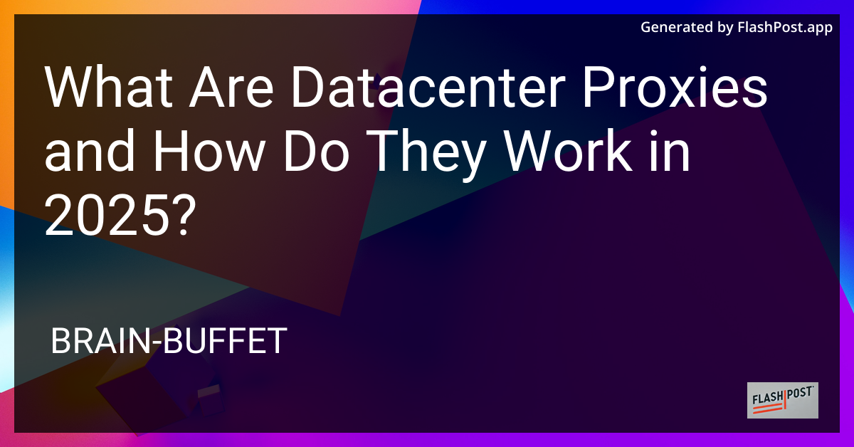 Datacenter Proxies