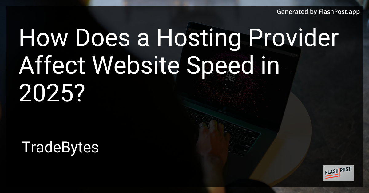 Hosting Provider Impact on Website Speed