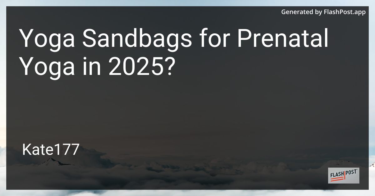 Prenatal Yoga Using Sandbags