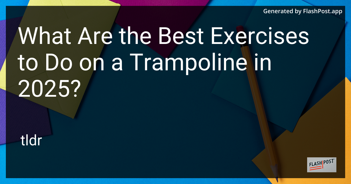 Trampoline Exercise