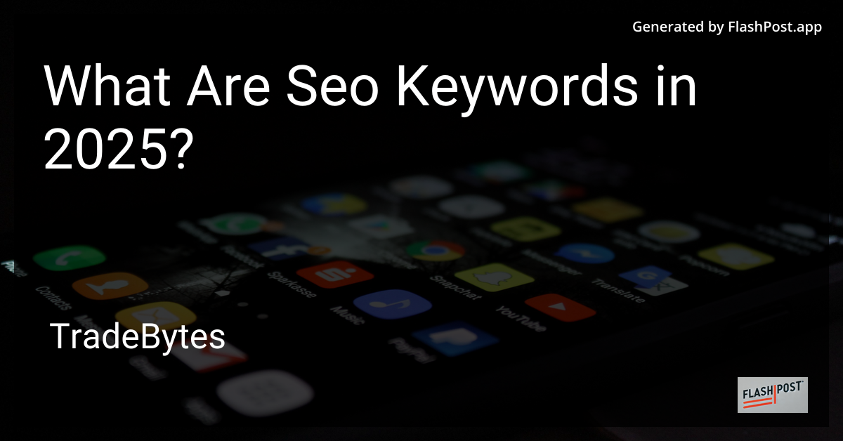 SEO Keywords in 2025