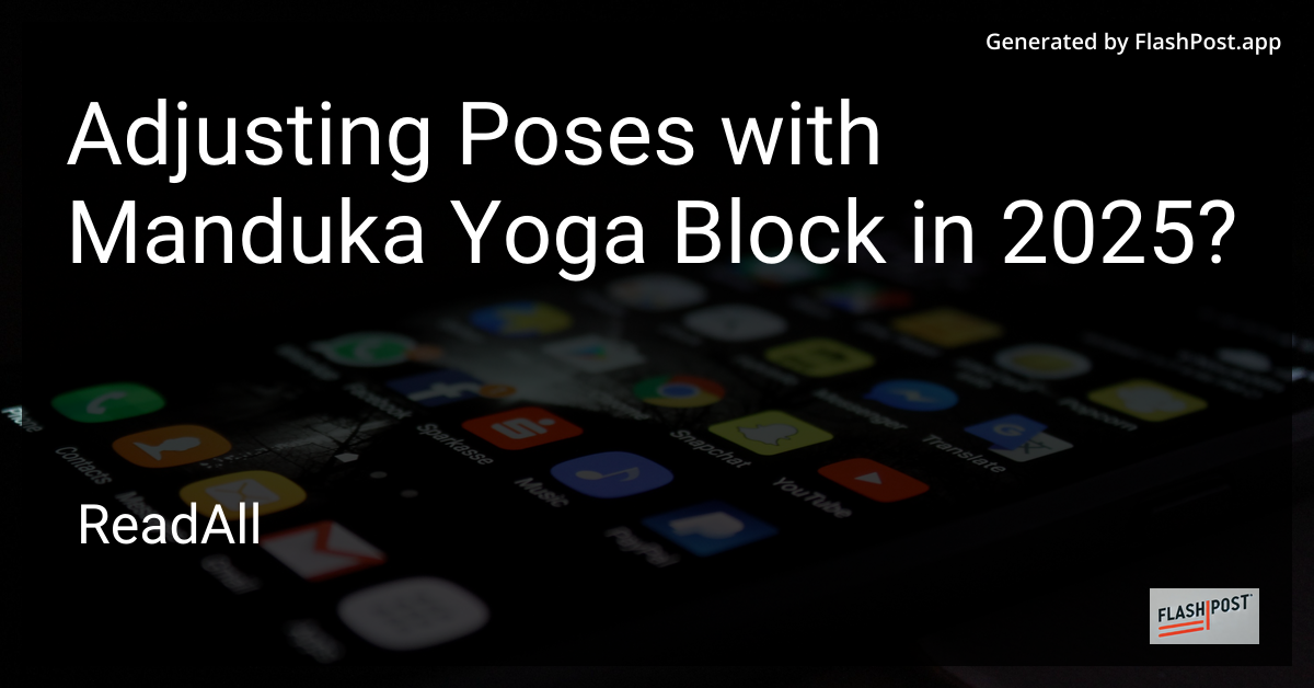Yoga Poses with Manduka Block