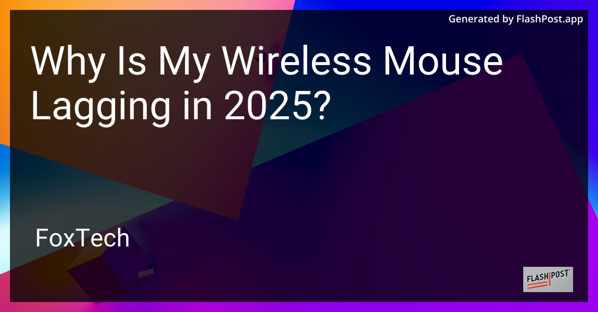 Wireless Mouse Lagging
