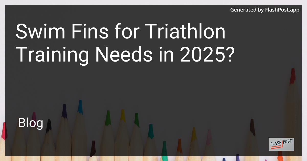 Swim Fins for Triathlon