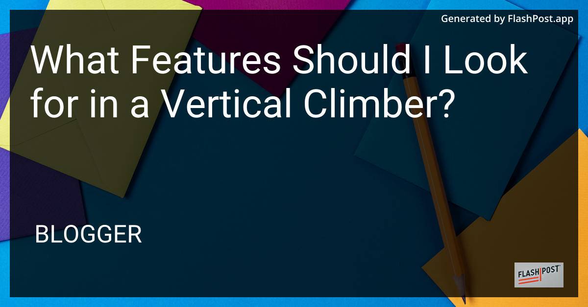 Vertical Climber