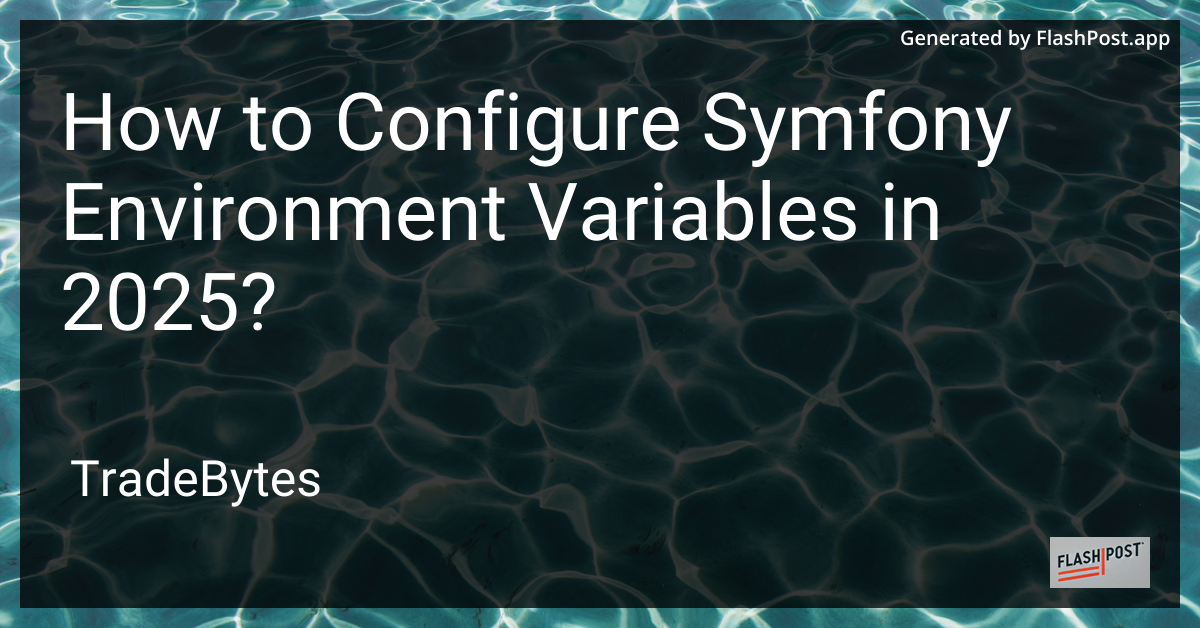 Symfony Environment Variables
