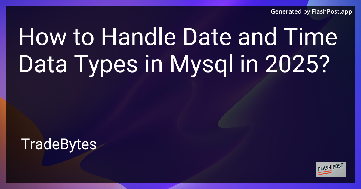 Handle Date and Time in MySQL