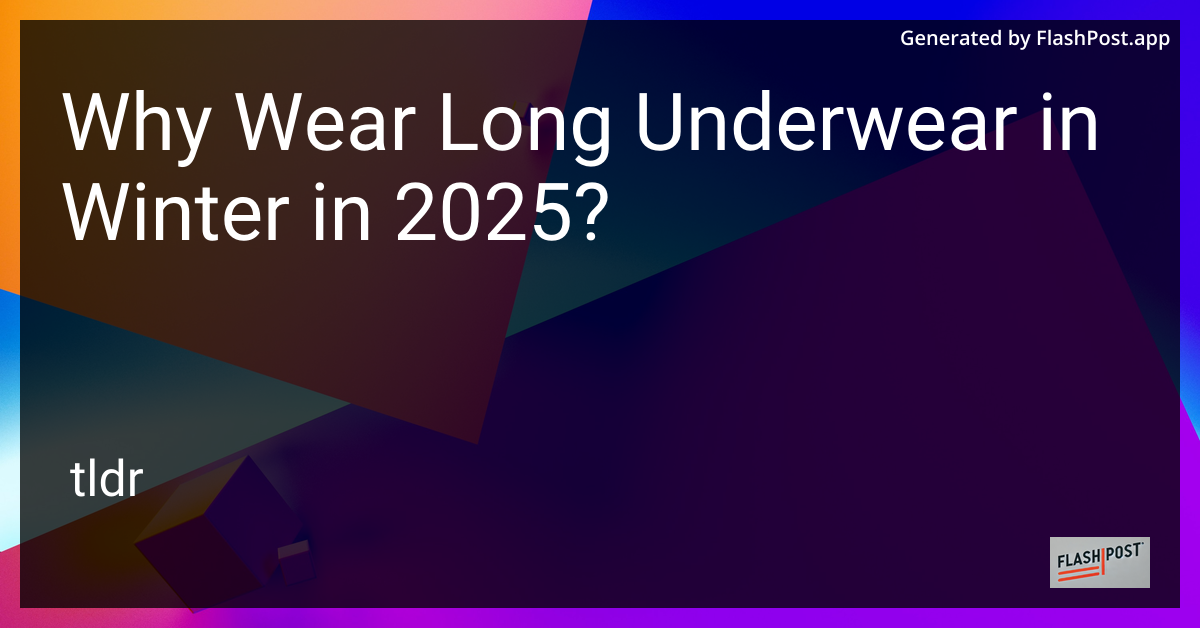 Long Underwear